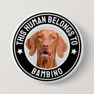 Dieser Mensch gehört zu Pets Name Benutzerdefinier Button