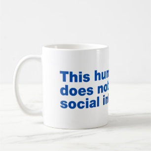 Dieser Mensch unterstützt keine soziale Interaktio Kaffeetasse