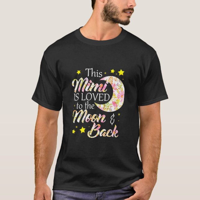 Dieser Mimi ist zum Mond und zum hinteren T - Shir T-Shirt (Vorderseite)