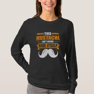 Dieser Mustache ist nicht an einer Fahrt mit dem A T-Shirt