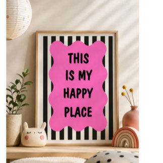 Dieser Ort macht mich glücklich Pinke Wandkunst | Poster