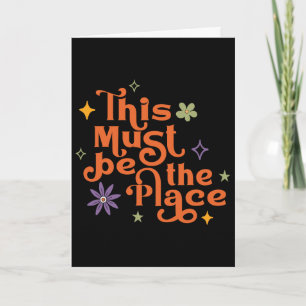 Dieser Ort muss es sein Boho Retro Hippie Zitat Gi Karte