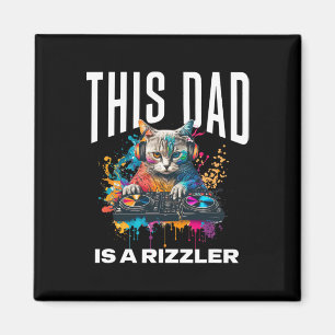 Dieser Papa hat Rizz Cool Dj Cat Rizzler Dad Vater Magnet
