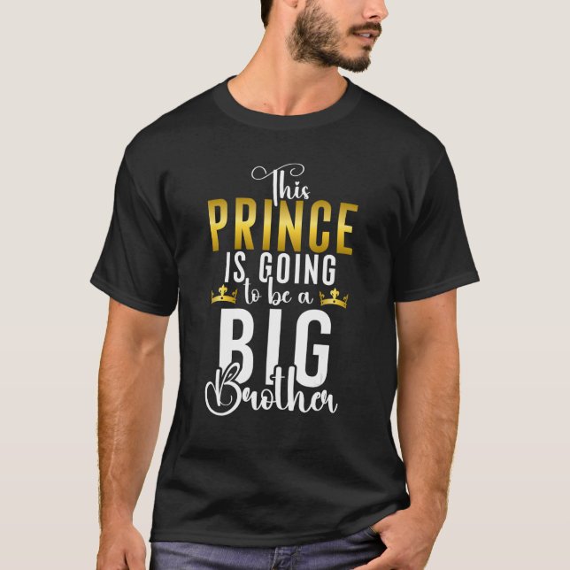 Dieser Prinz wird ein großer Bruder sein T-Shirt (Vorderseite)