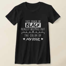 Dieser schwarze Farbton hebt die Farbe von T-Shirt