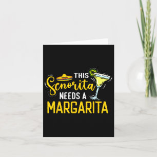 Dieser Senorita braucht eine Margarita Mexiko Fies Karte