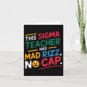 Dieser Sigma-Lehrer hat Rizz gemacht Karte