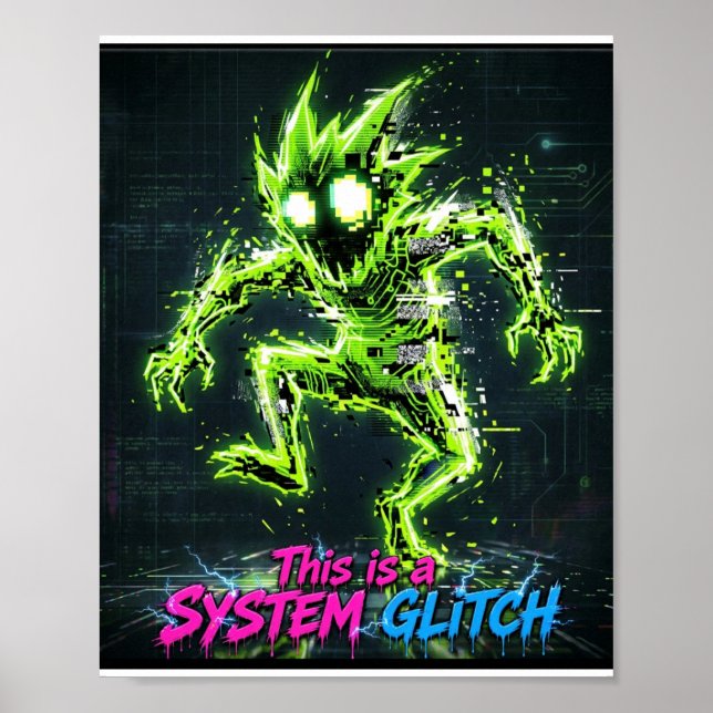Dieser System-Glitch-Monster-Poster Poster (Vorne)