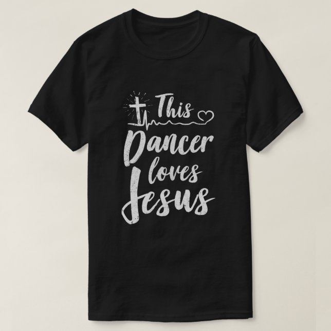 Dieser Tänzer Lieben Jesus Christlich Tanz T-Shirt (Design vorne)