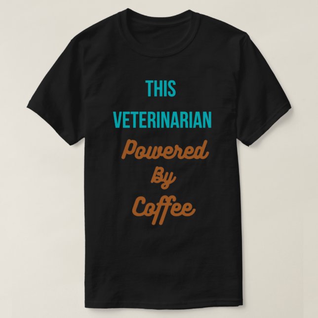Dieser Tierarzt wird mit Kaffee versorgt T-Shirt (Design vorne)