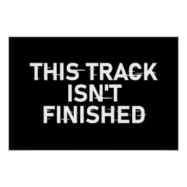 Dieser Track ist noch nicht fertig - Glitch Text D Poster