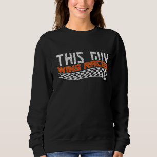 Dieser Typ gewinnt Rennen, bei denen ich mit Cone Sweatshirt