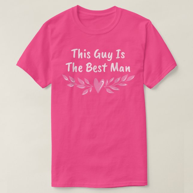 Dieser Typ ist der Trauzeuge Bridesman Bachelor Gr T-Shirt (Design vorne)