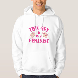 Dieser Typ ist Feminist Hoodie