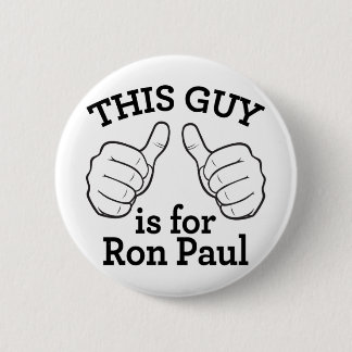 Dieser Typ ist für Ron Paul Button