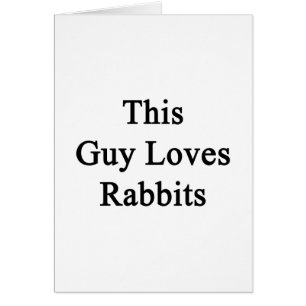 Dieser Typ-Liebe-Kaninchen