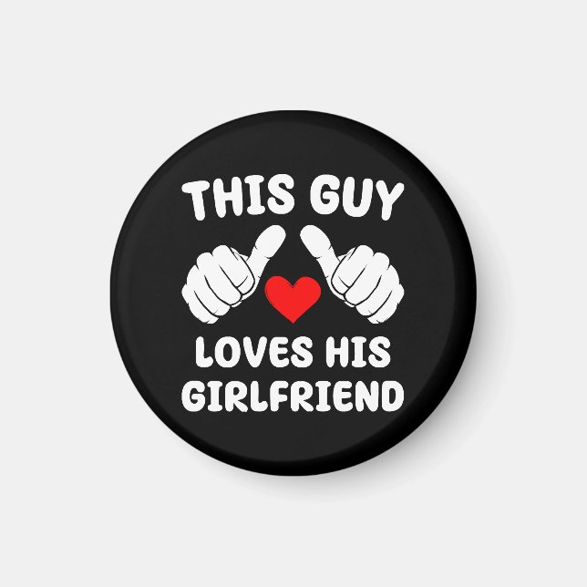 Dieser Typ Liebe seine Freundin Magnet (Vorne)