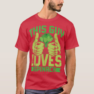 Dieser Typ Liebe Spinach Vegan Spinach Liebhaber S T-Shirt