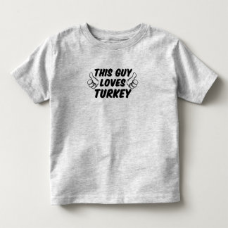Dieser Typ-Lieben die Türkei Kleinkind T-shirt