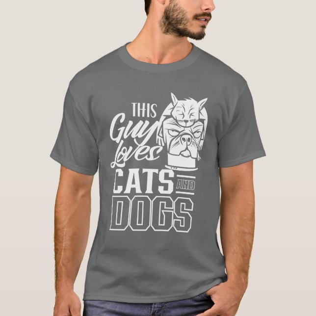 Dieser Typ Lieben Katzen und Hunde Katze Hund Love T-Shirt (Vorderseite)