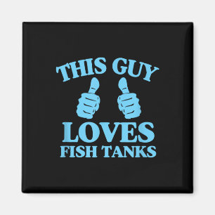 Dieser Typ liebt Aquarien Lustiger Aquarienliebhab Magnet