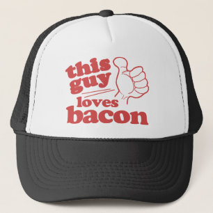 Dieser Typ liebt Bacon Truckerkappe