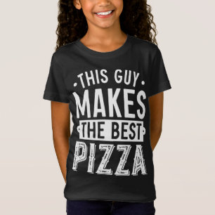 Dieser Typ macht die beste Pizza T-Shirt