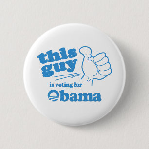 Dieser Typ / Mädchen stimmt für Obama Button