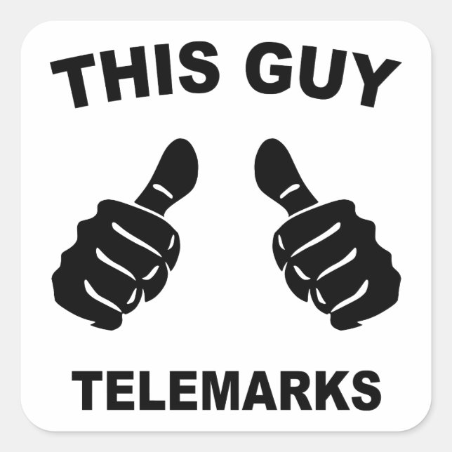 Dieser Typ Telemarke Quadratischer Aufkleber (Vorderseite)