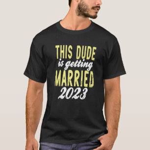 Dieser Typ wird 2023 Retro Bachelor verheiratet P T-Shirt