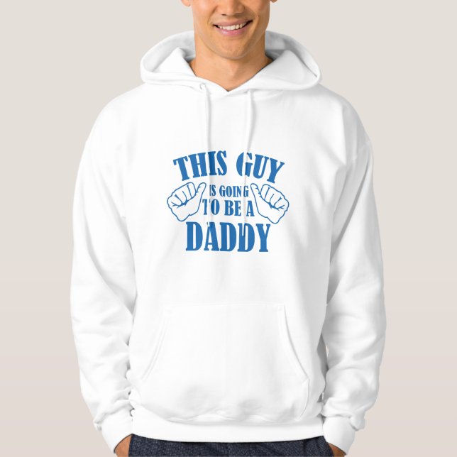 Dieser Typ wird ein Papa sein Hoodie (Vorderseite)