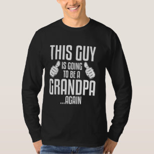 Dieser Typ wird wieder ein Opa, ein neuer Papa Fu. T-Shirt