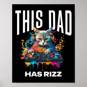 Dieser Vater hat Rizz Cool DJ Cat Rizzler Vater Va Poster