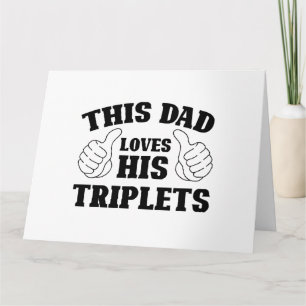 Dieser Vater Liebe seine Triplets - ein Geschenk f Karte