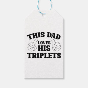 Dieser Vater liebt seine Drillinge - Geschenk für Geschenkanhänger