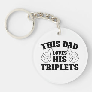 Dieser Vater liebt seine Drillinge - Geschenk für Schlüsselanhänger