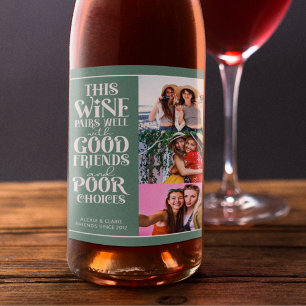 Dieser Wein paart sich gut mit Freunden Spaß beste Weinetikett