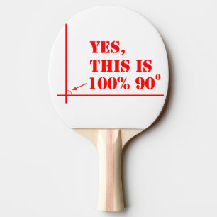 Dieser Winkel beträgt 100 Prozent 90 Grad Tischtennis Schläger