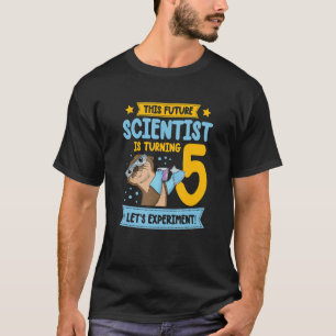 Dieser zukünftige Wissenschaftler wird 5. Lass uns T-Shirt