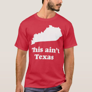 Dieses Aint Texas TShirt