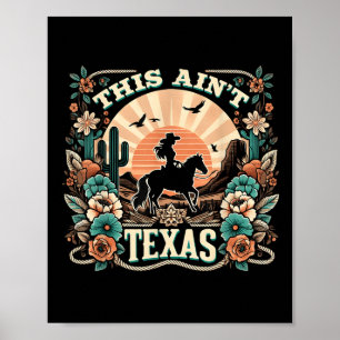 Dieses Aint Texas Western Cowgirl Wüste Sunset Art Poster