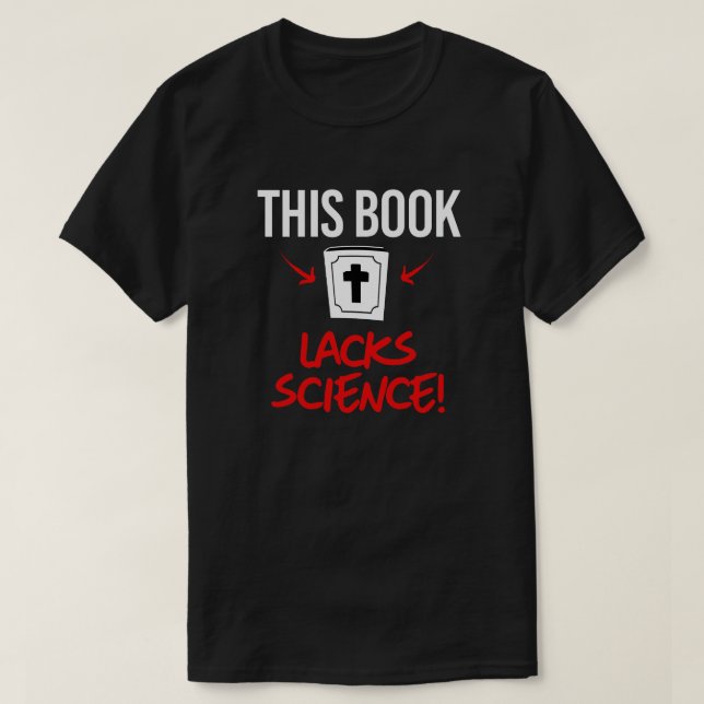Dieses Buch fehlt es an Wissenschaft T-Shirt (Design vorne)