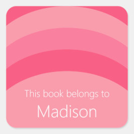 Dieses Buch gehört zu rosa Streifen mit weißem Nam Quadratischer Aufkleber