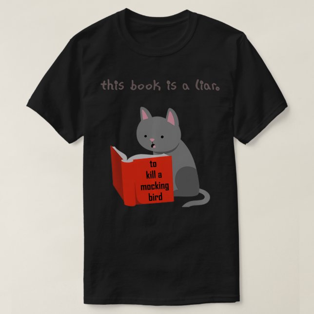 Dieses Buch ist ein Lügner, der einen Spottdrossel T-Shirt (Design vorne)