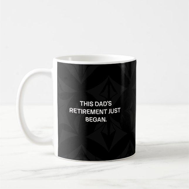 Dieses Dads Ruhestandsbeginn Design Kaffeetasse (Links)