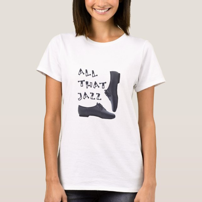 Dieses ganzes Jazz-Shirt T-Shirt (Vorderseite)