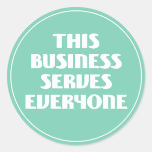 Dieses Geschäft dient allen Runder Aufkleber