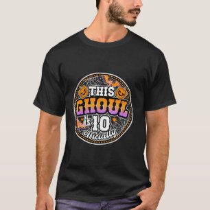 Dieses Ghoul ist 10 offiziell das sonnige Hallowee T-Shirt