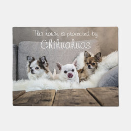 Dieses Haus ist von Chihuahuas Doormat geschützt Fußmatte