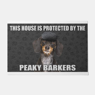 Dieses Haus wird von den Peaky Barkers geschützt Fußmatte